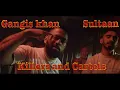 Download Lagu GANGIS KHAN , SULTAAN - KILLERS AND CARTELS