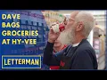Dave Bags Groceries At Hy-Vee Letterman