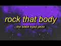 Download Lagu The Black Eyed Peas - Rock That Body (Lyrics)