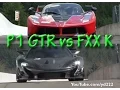 Download Lagu McLaren P1 GTR vs Ferrari FXX K - Sound Comparison on Track