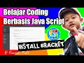 Sagusanov Coding Cara cepat Instal Bracket