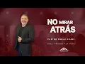 Download Lagu NO MIRAR ATRÁS | ORACIÓN Y MILAGROS | 20.08.2025 | TABERNÁCULO DE LA FE