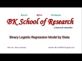 Binary Logistic Regression Using Stata BK School of Research