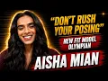 FIT MODEL S NEWEST OLYMPIAN - AISHA MIAN