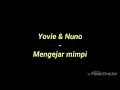 Download Lagu Lirik Lagu YOVIE \u0026 NUNO \