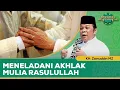 Lagu Meneladani Akhlak Mulia Nabi Muhamamd SAW | KH. Zainuddin MZ - Damai Indonesiaku