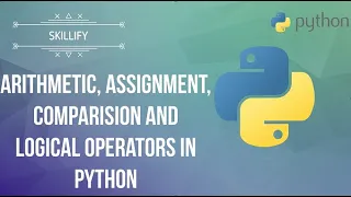 Python Zero to Hero Day Arithmetic Assignment Comparison and Logical Operators in Python