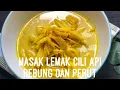 Download Lagu Masak Lemak Cili Api Rebung dan Perut