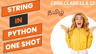 Python Revision Tour 2 Class 12 String Manipulation in Python Class 11 Tamil Introduction Python