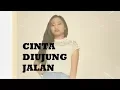 Download Lagu Album Maria : Cinta Di Ujung Jalan (Agnes Mo) + Lyrics