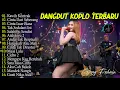 Lagu TIA MONICA, JAUH KO PERGI, CINTA DARI SEBERANG - DANGDUT KOPLO TERBARU FULL ALBUM LAGU JAWA VIRAL !
