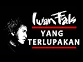Download Lagu iwan fals. yang terlupakan