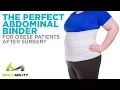 The Perfect Abdominal Binder for Obese Patients After Surgery