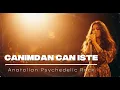 Lagu Tüdanya - Canımdan Can İste | Anatolian Psychedelic Rock Cover 2025
