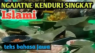 Download CONTOH UJUB KENDURI ( NGAJATNE KENDURI ) SINGKAT bahasa Jawa Islami di sertai teks MP3