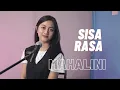 Download Lagu SISA RASA - MAHALINI  | COVER BY MICHELA THEA