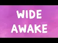 Download Lagu Katy Perry - Wide Awake (Lyrics)