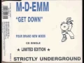 Download Lagu M-D-EMM - Get Down (Hardcore Ravers Mix)