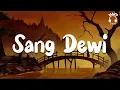 Download Lagu Lyodra, Andi Rianto - Sang Dewi (Lirik Lagu) 🎵 Walaupun dirimu tak bersayap ku akan percaya