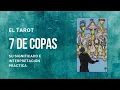 7 de Copas Tarot Revelado