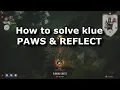 MK1 Invasions - How to solve klue PAWS REFLECT in the Living Forest mesa Season of Huntress