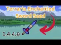 Terraria 1 4 4 9 Enchanted Sword Seed