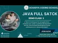 Java Full Stack Class-3 Acharya Coding School