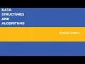 Data Structures Algorithms DSA Stacks Part 2