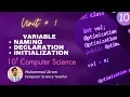 Naming Declaration Initialization of variables - 10 Class