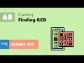 L68 - C Program to find the GCD of two numbers
