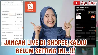 Download JANGAN LIVE DI SHOPEE JIKA BELUM SETTING INI..!! CARA LIVE DI SHOPEE BIAR RAME \u0026 BANYAK YANG CEKOUT MP3