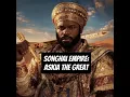 Lagu After Sonni Ali’s death, a new power rose… ⚔️ Askia the Geat!  #untoldhistory #echoesofafrica
