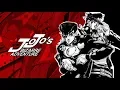 Life Will Change (Stardust is Unbreakable ver.) - JoJo x Persona Mashup