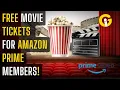 Guide to getting free movie tickets with Amazon Prime
