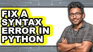 How to Fix a Syntax Error in Python updated