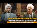 Download Lagu Ijazah Wirid Syeh Abu Bakar Bin Salim - Habib Hasan Bin Ismail Al Muhdor