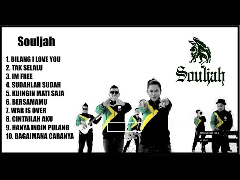 Download MP3 #souljah #reggae #indonesia SOULJAH FULL ALBUM | THE BEST Of SOULJAH