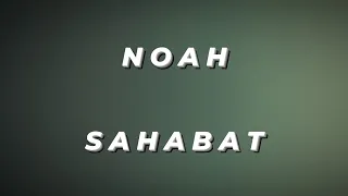 Download Noah - Sahabat (Lirik Lagu Noah) MP3