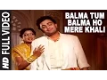 Download Lagu Balma Tum Balma Ho Mere Khali - Full Song - Nagina | Kavita Krishnamurthy | Rishi Kapoor, Sridevi