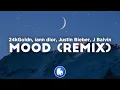 Download Lagu 24kGoldn - Mood (Remix) (Clean - Lyrics) ft. iann dior, Justin Bieber \u0026 J Balvin