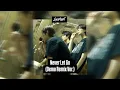 LNGSHOT - Never Let Go (Demo Remix Ver.)