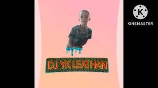 dj yk leathan new mix mixtape