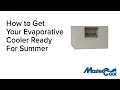MASTERCOOL - How To Get Your Evaporative Cooler Ready For Summer