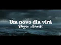 Um novo dia virá - Rayne Almeida {Letra}