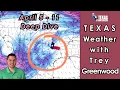 Texas Weather This Week with Trey Greenwood April 5-11 2026