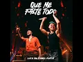 Luck Ra, Abel Pintos - QUE ME FALTE TODO (Official Audio)
