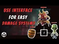Simplify Game Damage Logic with Interfaces How to Code Damageable Objects Efficiently In Unity