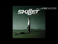 Download Lagu Skillet - Comatose (2006) - 6. The Older I Get