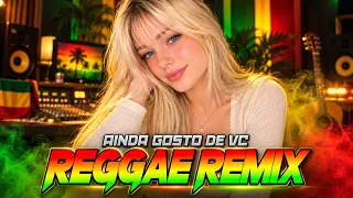 AINDA GOSTO DE VC / LINDO REGGAE REMIX 2027 / DJ DAVI STYLE 🧡💛💚