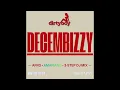 DECEMBIZZY 2025 | Afrobeat • Amapiano • 3-Step DJ Mix (DJ DIRTYBOY)